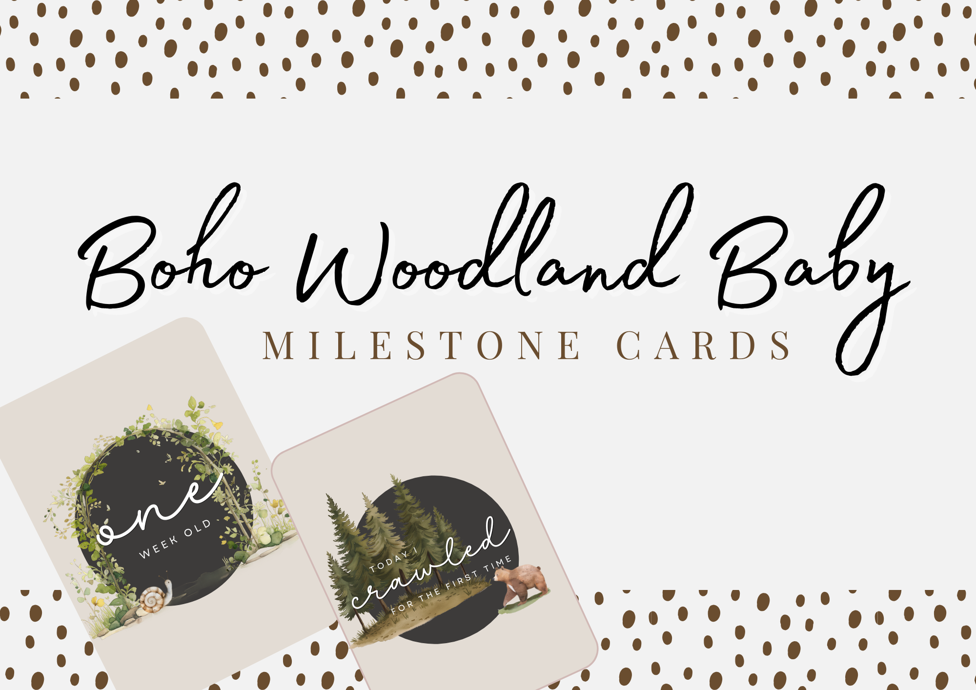 Boho Woodland Baby Milestone Cards