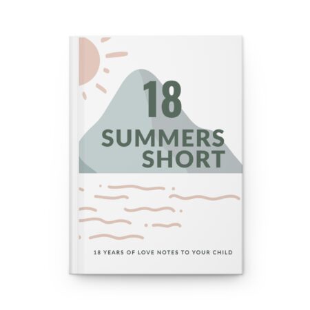 Parenting Journal - Sunrise 18 Summers Short - Hardcover