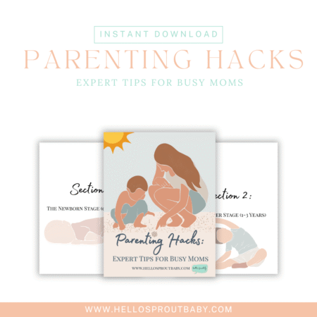 Parenting Hacks Expert Tips for Busy Moms 40+ pages