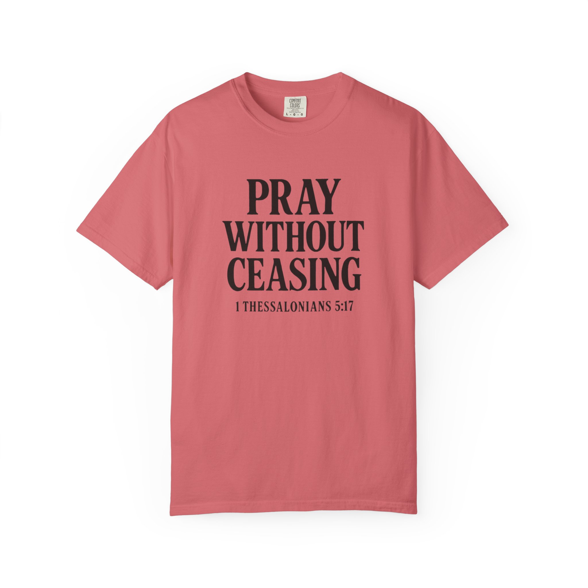 Pray Without Ceasing Christian Faith Unisex T-shirt - Image 7