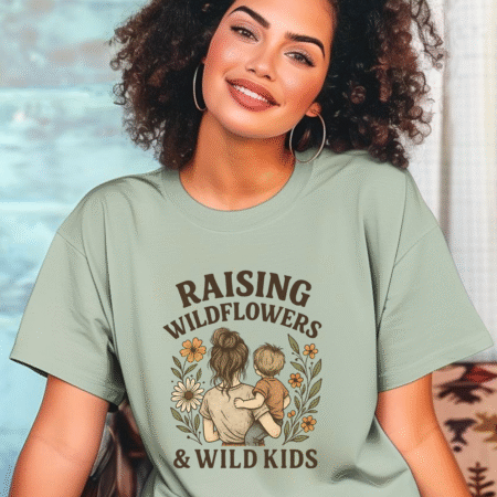 Raising Wildflowers and Wild Kids Tee, Mom and Toddler Graphic T-shirt