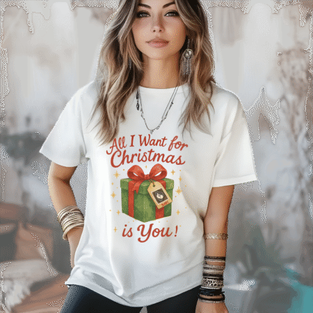 All I Want for Christmas is You Tee