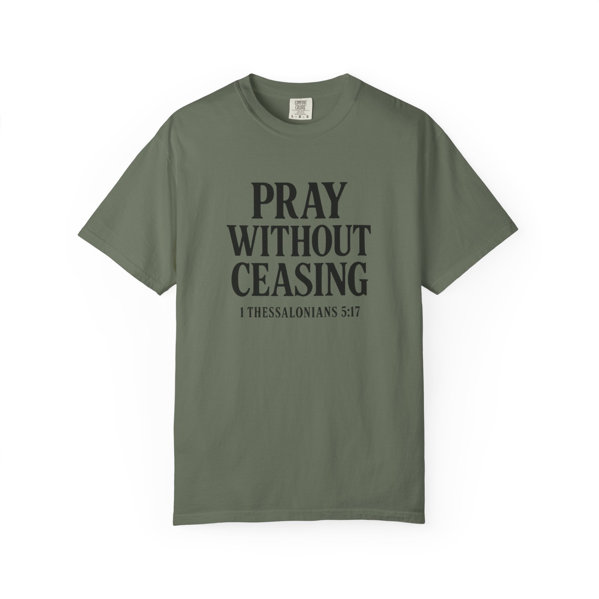 Pray Without Ceasing Christian Faith Unisex T-shirt - Image 2