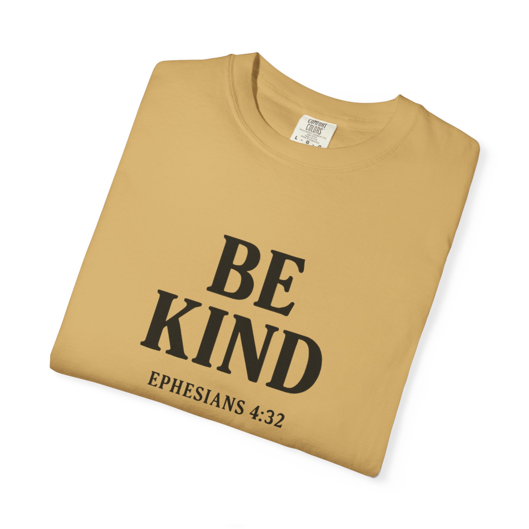 Be Kind Tee - Ephesians 4:32 - Image 2